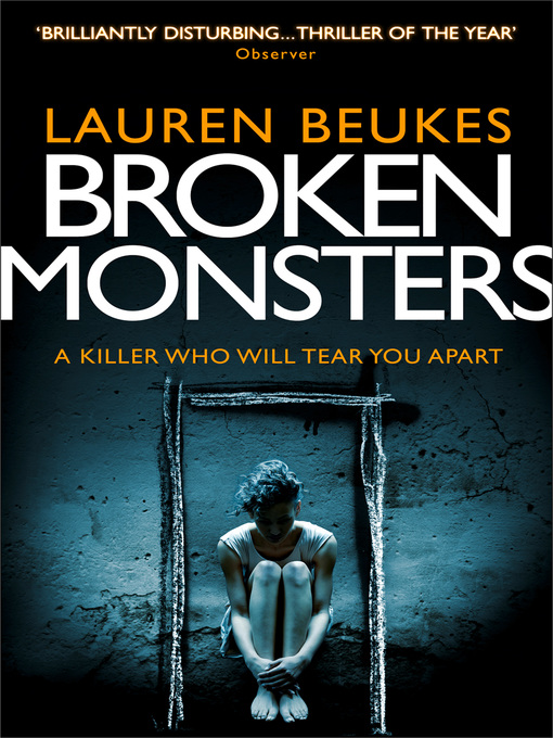 Title details for Broken Monsters by Lauren Beukes - Wait list